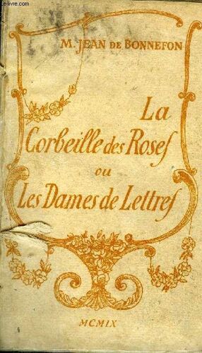 La Corbeille Des Roses Ou Les Dames De Lettres.
