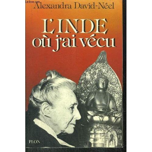 L'inde Ou J'ai Vecu