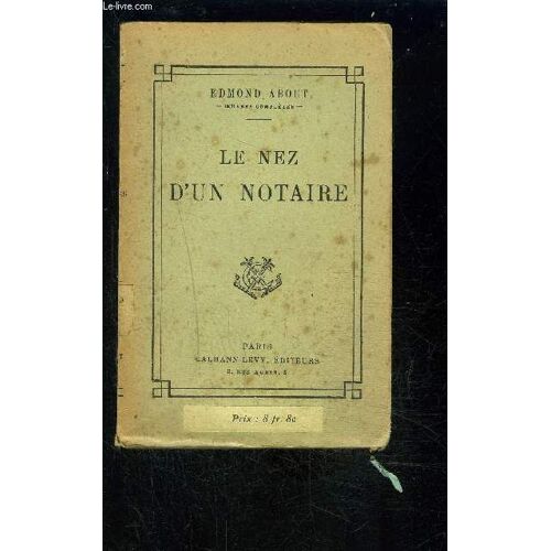 Le Nez D Un Notaire