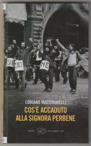 Cos'è Accaduto Alla Signora Perbene