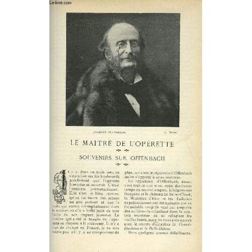 Le Monde Moderne Tome 20 - Le Maitre De L'operette - Souvenirs Sur Offenbach