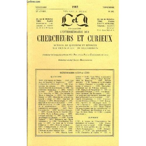 L'intermediaire Des Chercheurs Et Curieux N° 392 - Questions 1089 : Civilisation De Nazca. ¿ 1089 : Les Ducs De Beaufort En Angleterre. ¿ 1089 : La Légende De « Rottecent ». ¿ 1090 : L'art ...