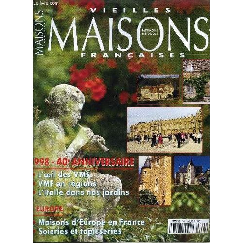 Vieilles Maisons Francaises N°175 - Les Flandres Et La Tapisseriejean-Louis Mourier.Europa Nostra : 35 Ans D¿Activité. Olivier De Trazegnies.Livres ..Patrimoineexpositions40e Anniversaire ...