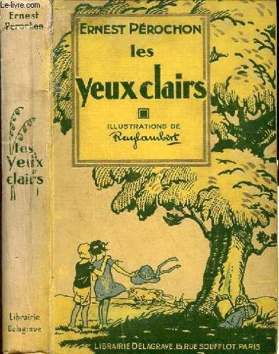 Les Yeux Clairs.