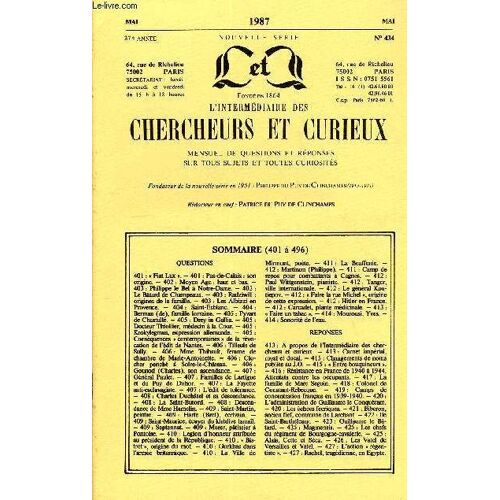 L'intermediaire Des Chercheurs Et Curieux N° 434 - Questions 401 : « Fiat Lux ». ¿ 401 : Pas-De-Calais : Son Origine. ¿ 402 : Moyen Age : Haut Et Bas. ¿ 403 : Philippe Le Bel À Notre-Dame. ...