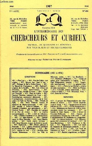 L'intermediaire Des Chercheurs Et Curieux N° 434 - Questions 401 : « Fiat Lux ». ¿ 401 : Pas-De-Calais : Son Origine. ¿ 402 : Moyen Age : Haut Et Bas. ¿ 403 : Philippe Le Bel À Notre-Dame. ...