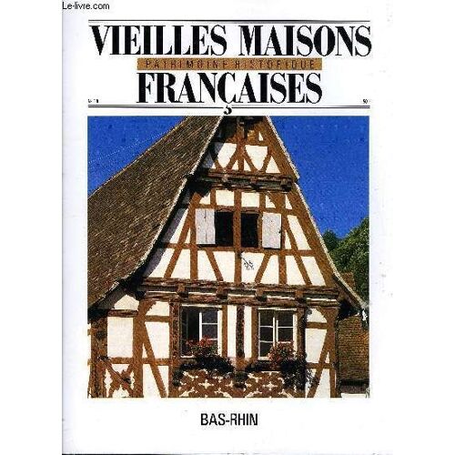 Vieilles Maisons Francaises N°130 - Introduction, Par Georges Livetpassé Antérieur, Par Bernadette Schniztlerautour Du Siècle Des Staufen, Par Guy Bronnerchâteaux De Campagne, Par ...