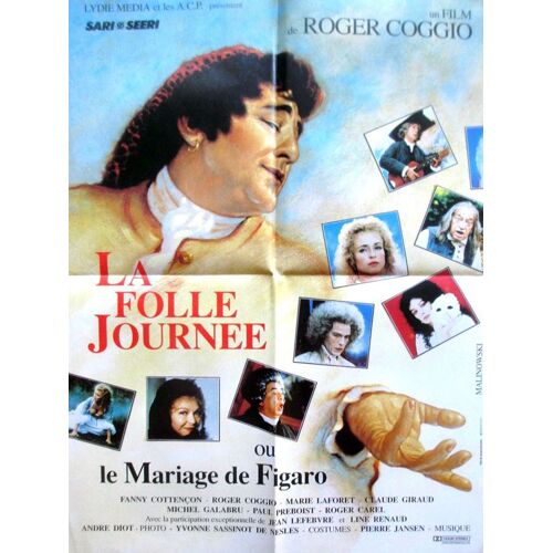 La Folle Journee Ou Le Mariage De Figaro - Véritable Affiche De Cinéma - Format 40x60 Cm -Roger Coggio - Fanny Cottencon - Roger Coggio - Marie Laforet - Michel Galabru - Année 1989