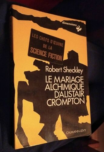 Le Mariage Alchimique D'alistair Crompton - Robert Sheckley