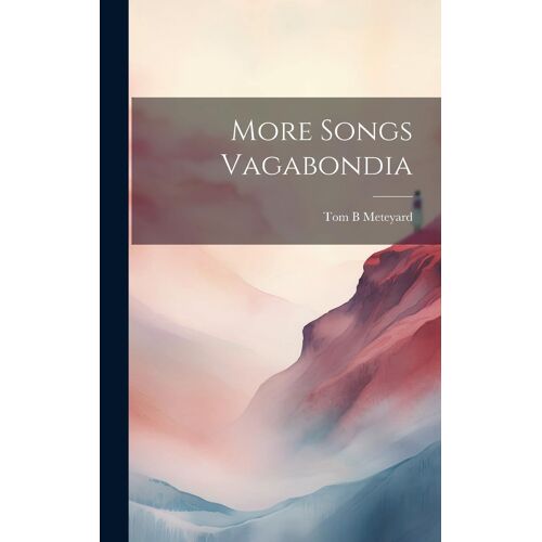 More Songs Vagabondia