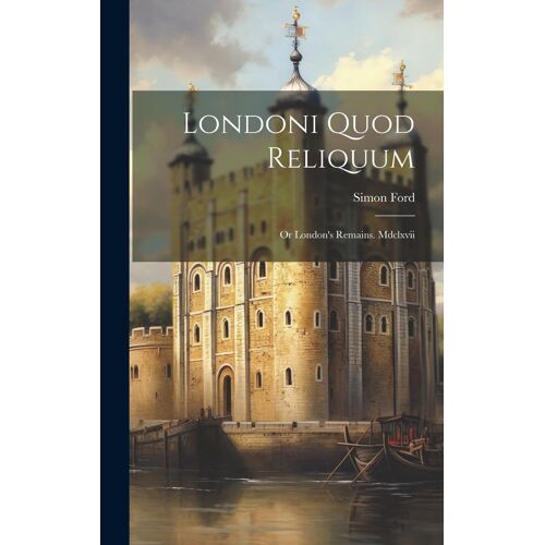 Londoni Quod Reliquum