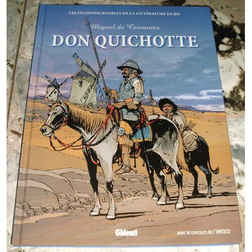 Les Incontournables De La Littérature En Bd 24 : Don Quichotte (Cervantes) En Eo