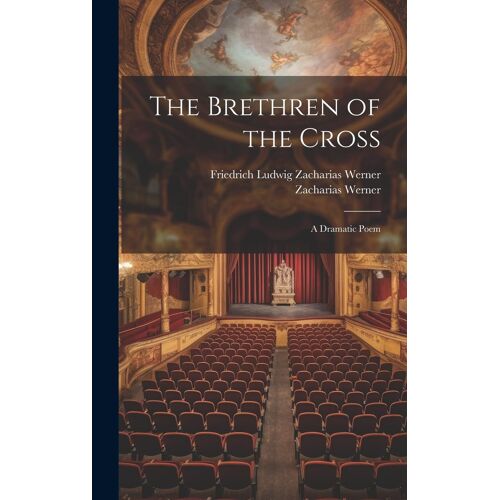 The Brethren Of The Cross