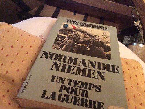 Normandie Niemen Un Temps Pour La Guerre 