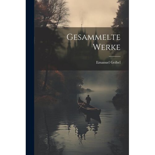 Gesammelte Werke