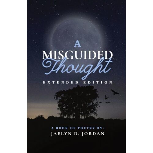 A Misguided Thought Extended Edition