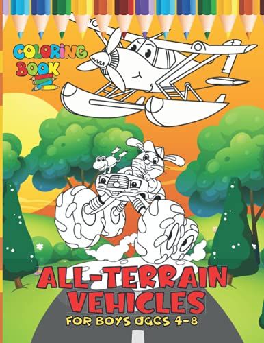 All-Terrain Vehicles - Coloring Book For Boys Ages 4-8