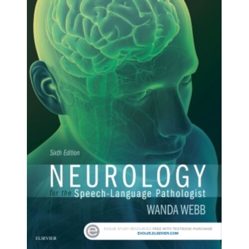 Neurology For The Speech-Language Pathologist