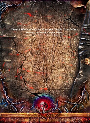 Homer's Iliad And Odyssey Pope And Cowper Translations