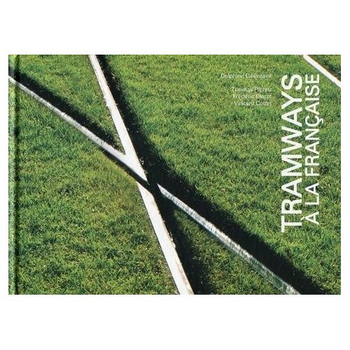 Tramways À La Française