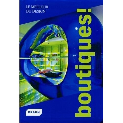 Boutiques ! - Le Meilleur Du Design