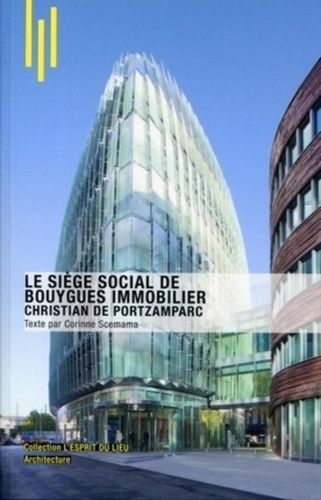 Le Siège Social De Bouygues Immobilier - Christian De Portzamparc
