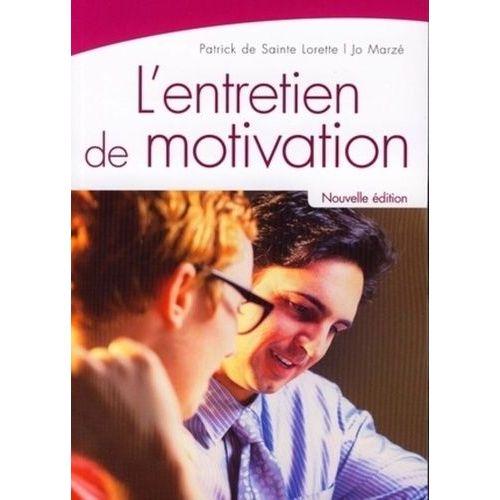 L'entretien De Motivation