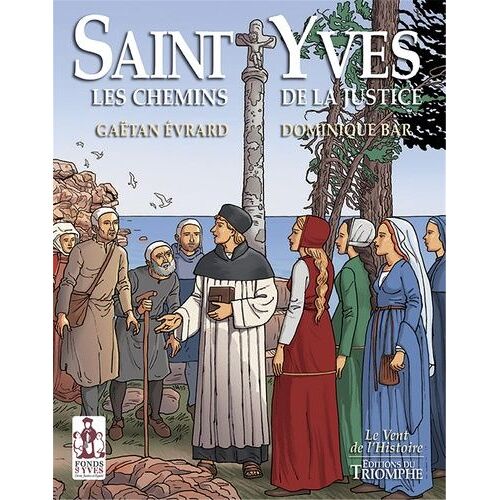 Saint Yves - Les Chemins De La Justice