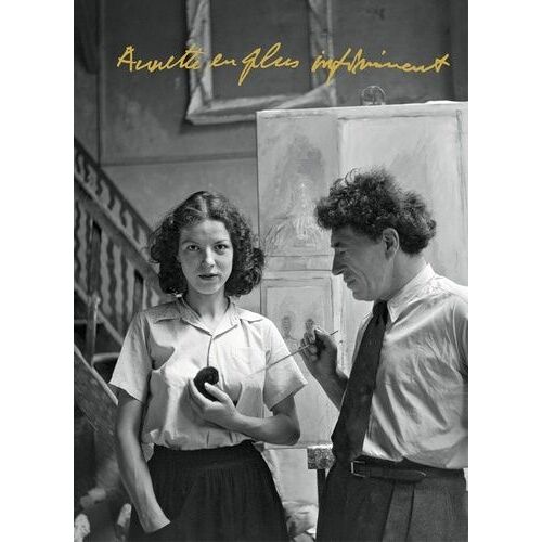 Annette & Alberto Giacometti - Annette En Plus Infiniment