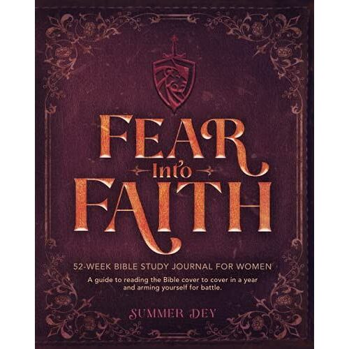 Fear Into Faith