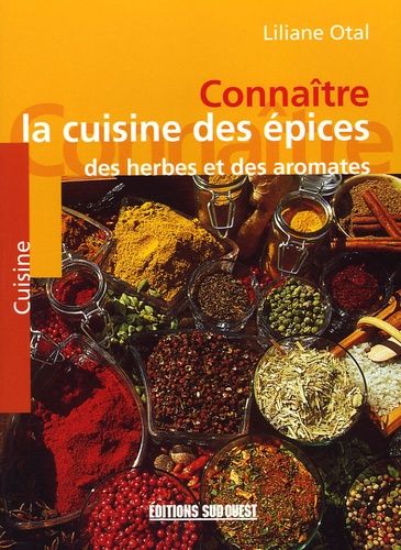 La Cuisine Des Épices, Des Herbes Et Des Aromates