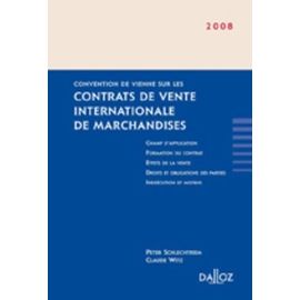 Convention De Vienne Sur Les Contrats De Vente Internationale De Marchandise