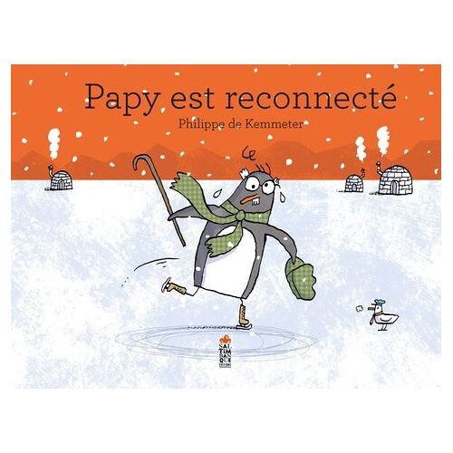 Papy Est Reconnecté