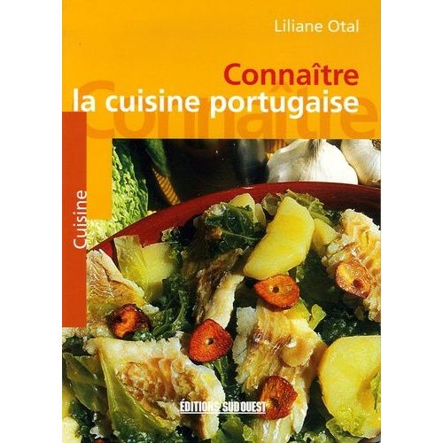 Connaître La Cuisine Portugaise