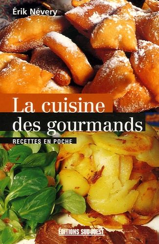 La Cuisine Des Gourmands