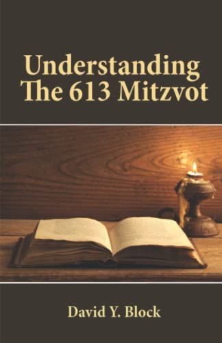 Understanding The 613 Mitzvot