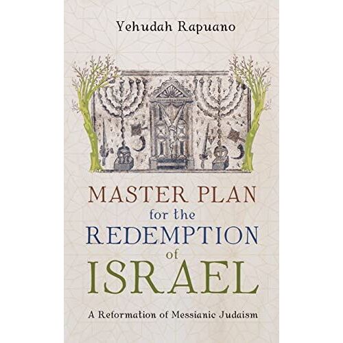 Master Plan For The Redemption Of Israel