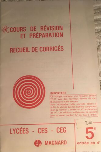 Cours De Révision Et Préparation Recueil De Corrigés Lycées Ces Ceg 5e Entrée En 4e 1976
