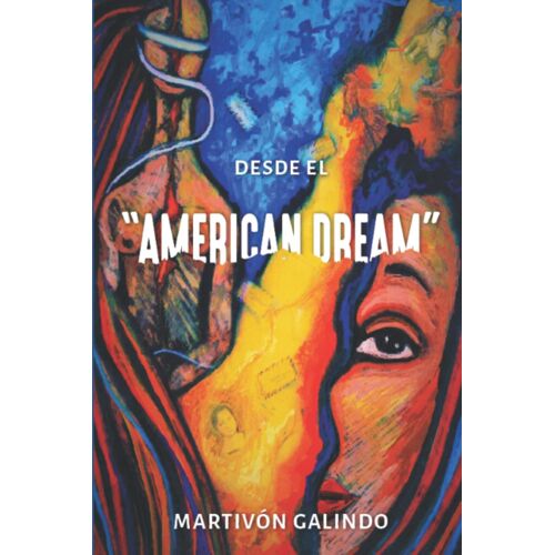 Desde El American Dream