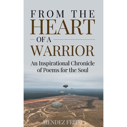 From The Heart Of A Warrior
