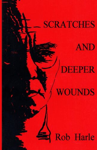 Scratches And Deeper Wounds
