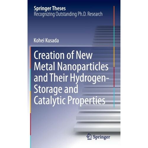 Creation Of New Metal Nanoparticles And Their Hydrogen-Storage And Catalytic Properties