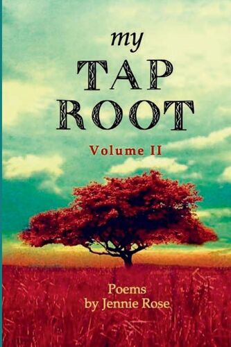 My Tap Root | Volume Ii