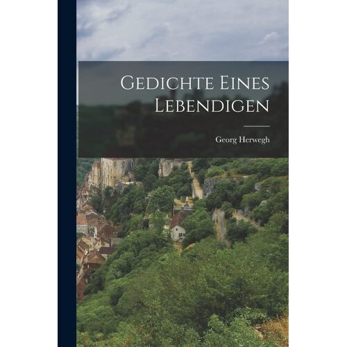 Gedichte Eines Lebendigen