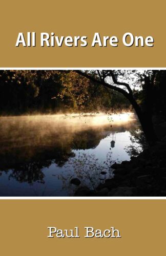 All Rivers Are One