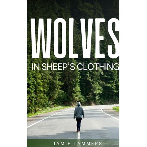 Wolves In Sheep's Clothing