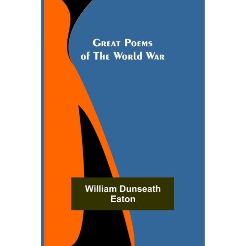Great Poems Of The World War