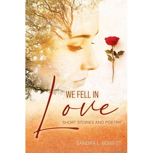 We Fell In Love