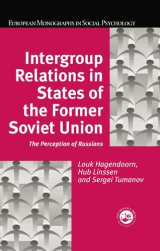 Intergroup Relations In States Of The Former Soviet Union