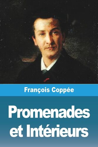 Promenades Et Intérieurs